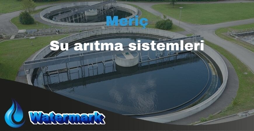 Meriç Su Arıtma